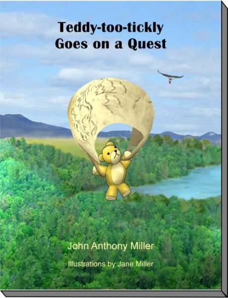 Teddy-too-tickly Goes on a Quest